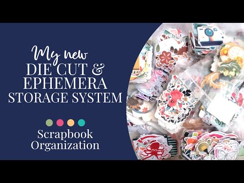 Scrapbook Organization | My BRAND NEW Die Cut Storage System [Video]