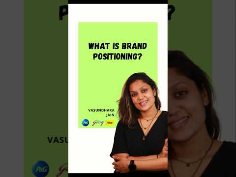 What is Brand Positioning? [Video]