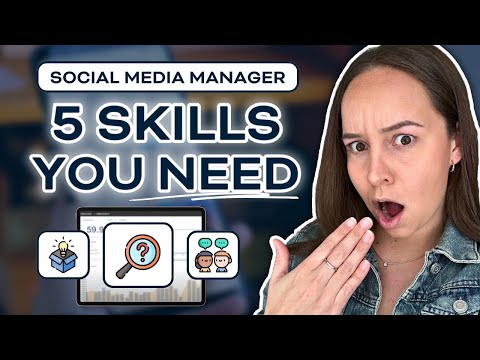 5 Skills Every Social Media Manager Must Have in 2024 [Video]