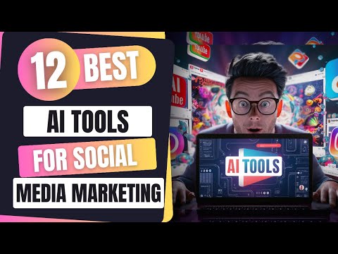 Top 12 AI Tools For Social Media Marketing You Need To Know In 2024 | 10X Your Brand