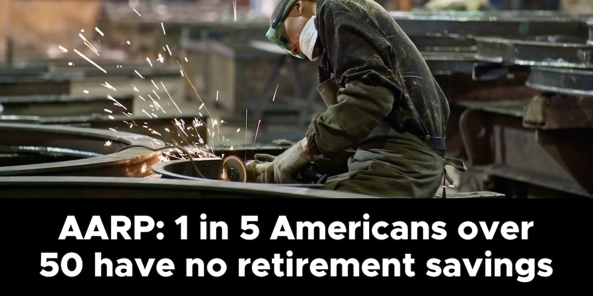 AARP: 1 in 5 Americans over 50 have no retirement savings [Video]