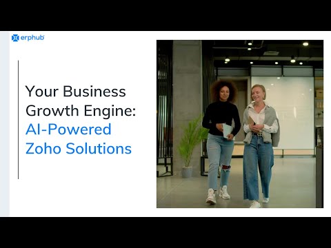 Your Business Growth Engine: AI Powered Zoho Solutions [Video]