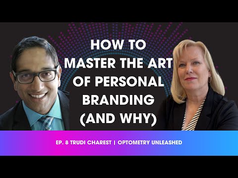 Ep 8: Trudi Charest – How to Master the Art of Personal Branding (and Why) [Video]