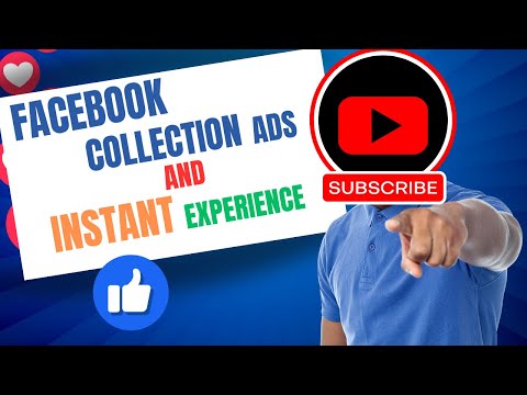 Facebook Collection Ads and Instant Experience | How to Create & Run Collection Ads in Facebook Ads [Video]