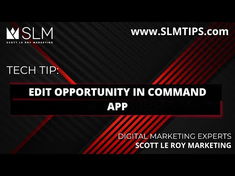 Tech Tip: Edit an Opportunity with Command App [Video]