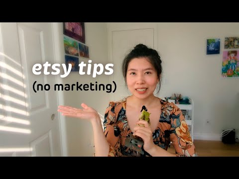 10 Tips For Selling On Etsy Without Social Media Or Marketing For Artists [Video]