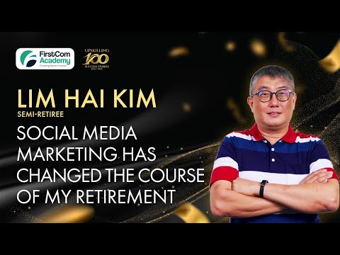 Social Media Marketing Has Changed the Course of My Retirement |  Lim Hai Kim [Video]