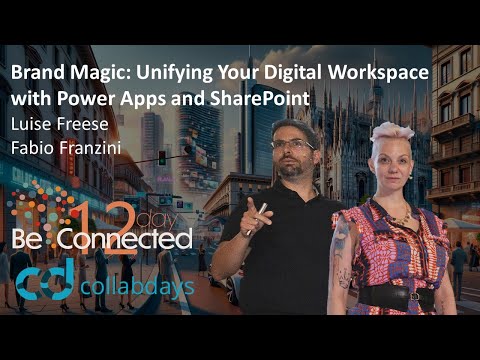 Brand Magic: Unifying Your Digital Workspace with Power Apps and SharePoint [Video]