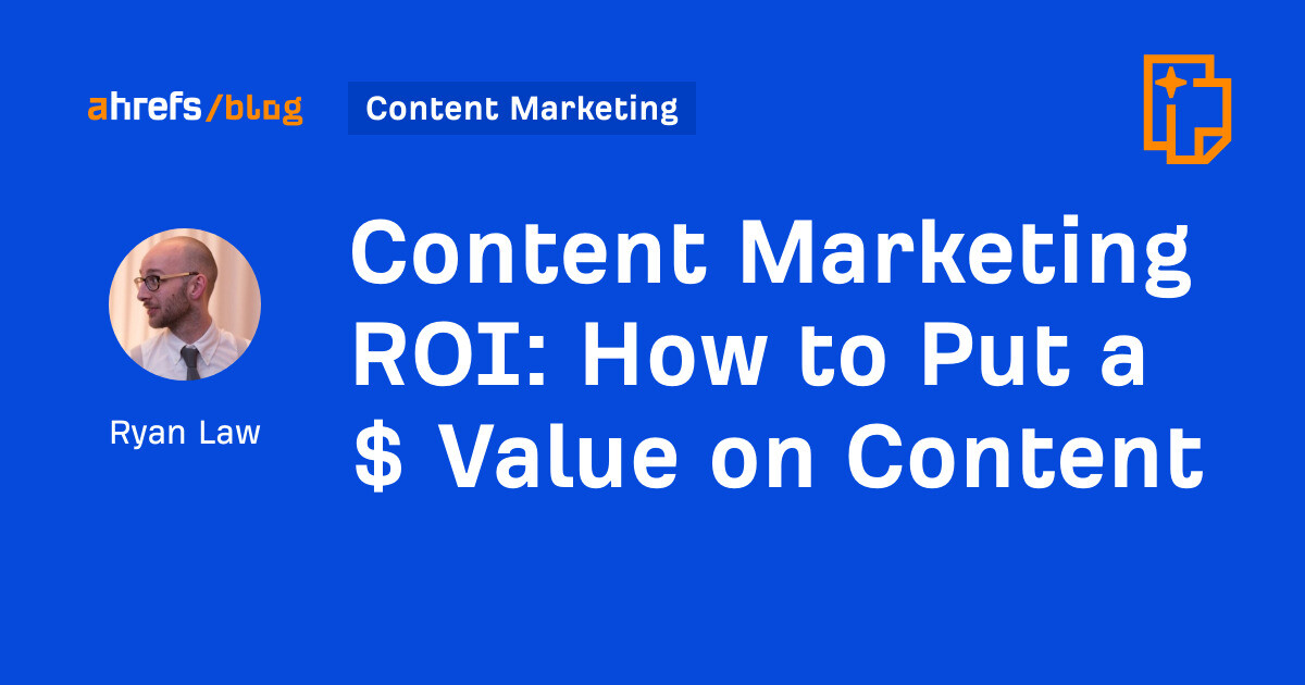 How to Put a $ Value on Content [Video]