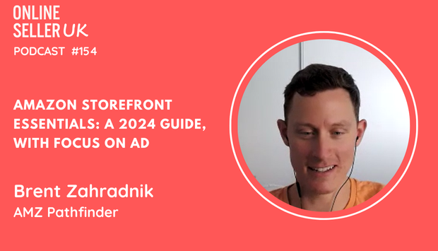 Amazon Storefront Essentials: A 2024 Guide, with Focus on Ads | Episode 154 #OnlineSellerUK Podcast with Brent Zahradnik [Video]