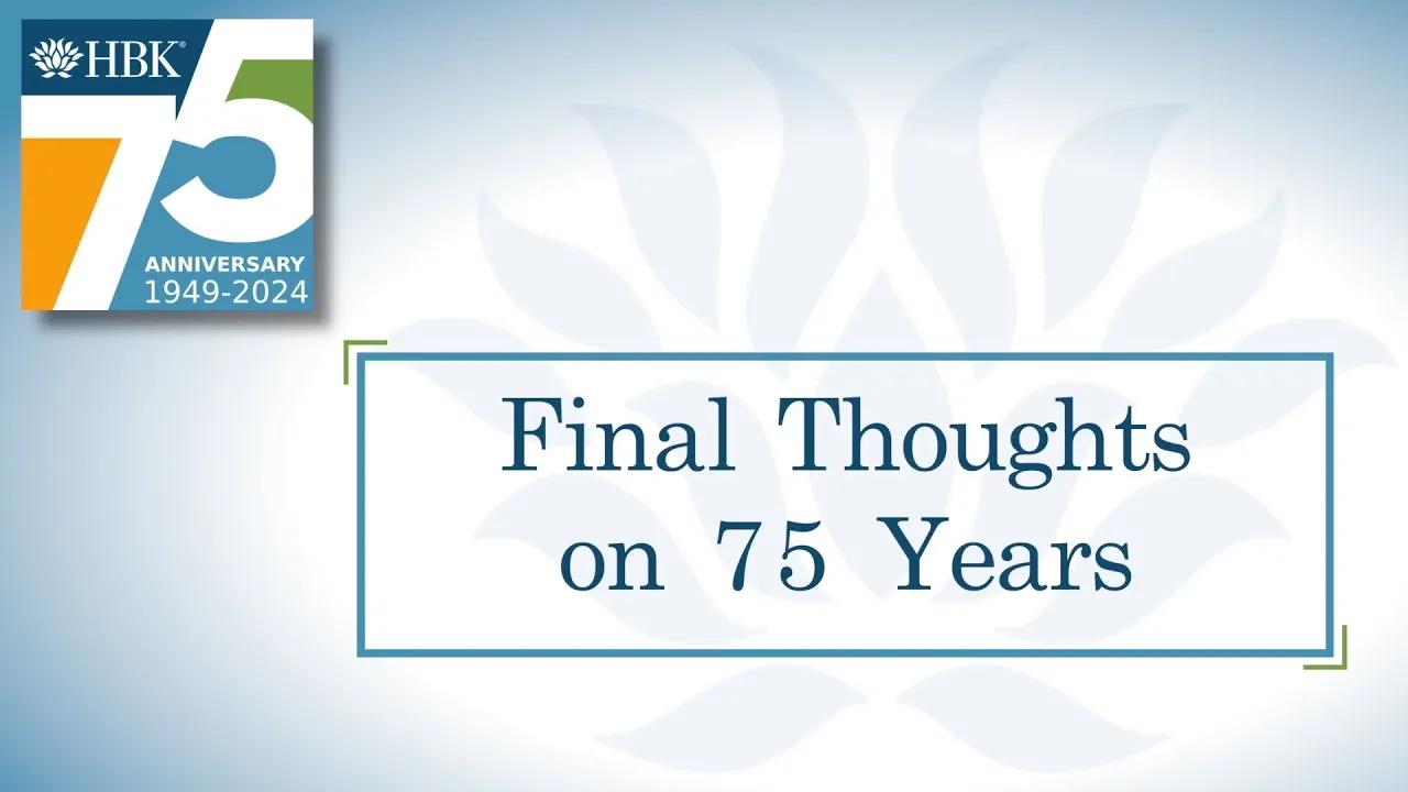 Final Thoughts on 75 Years of HBK – Business Journal Daily [Video]