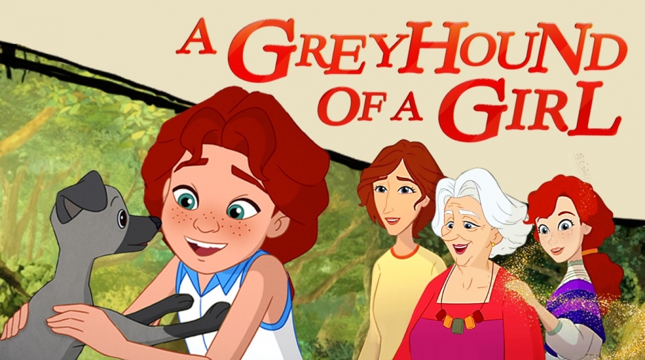 Animated Feature A Greyhound of a Girl Now Available On-Demand [Video]