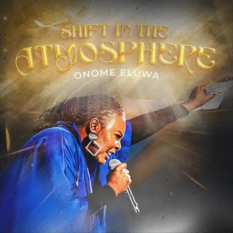 Onome Eluwa  Shift In The Atmosphere [Video]